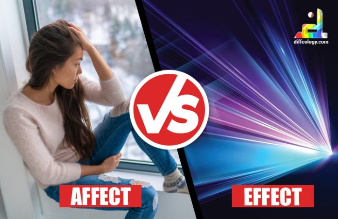Difference Between Affect and Effect
