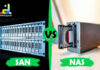 Difference between SAN and NAS