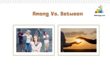 Difference Between Among and Between