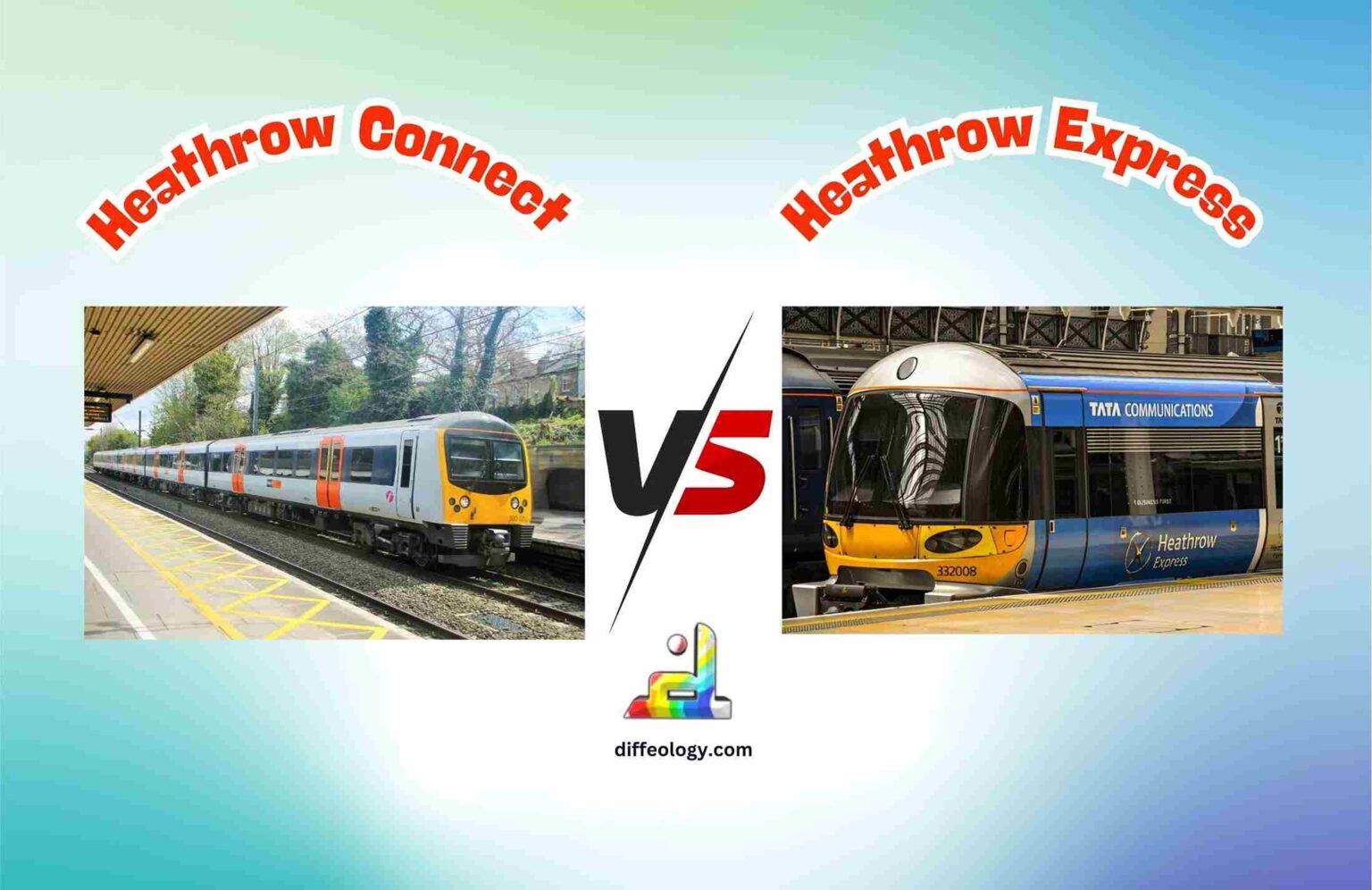 Difference Between Heathrow Connect And Heathrow Express | Diffeology