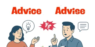 Difference Between Advice and Advise
