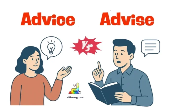 Difference Between Advice and Advise