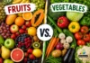 Difference Between Fruits and Vegetables
